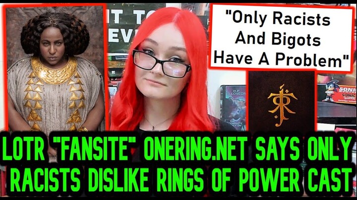 Amazon Shills TheOneRing.Net Says Only Racists Dislike Lord Of The Rings: Rings Of Power Casting