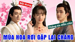 Viên Băng Nghiên crush Lưu Học Nghĩa trong MÙA HOA RƠI GẶP LẠI CHÀNG (Love Never Fails)