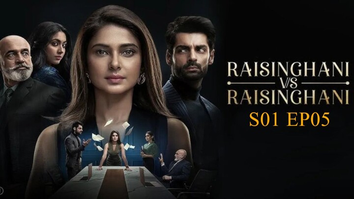 Raisinghani vs Raisinghani S01 EP05 Hindi Web Series 2024