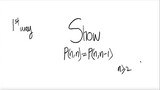 1st/2ways: count perm Show P(n,n)=P(n,n-1) n≥2