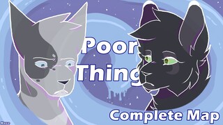 Poor Thing-Ashfur & Hollyleaf MAP||COMPLETE