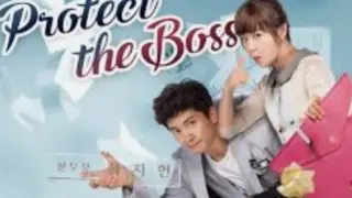 PROTECT THE BOSS EP.6 KDRAMA
