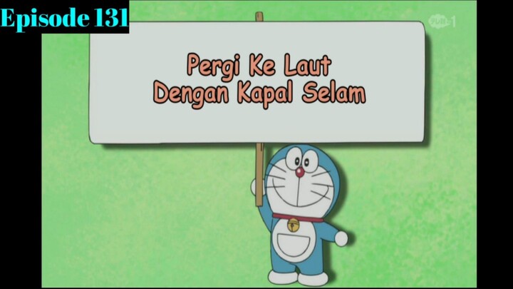 Doraemon Pergi Ke Laut Dengan Kapal Selam No Zoom  Episode 131