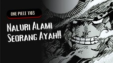 Review One Piece 1103 - Naluri Seorang Ayah