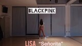 เต้นโคฟเวอร์ | Lisa-"Senorita"