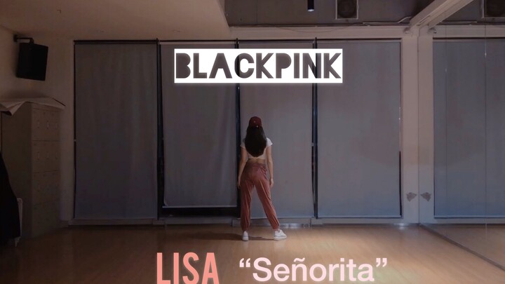 Dance Cover | Lisa-《Senorita》