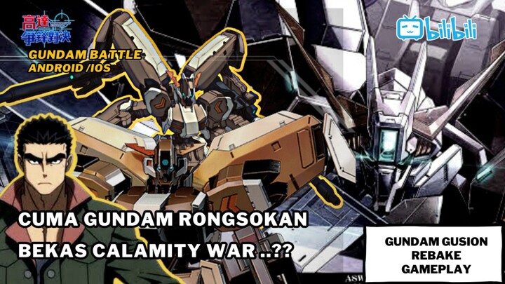 Gundam Warisan Perang Calamity  ?? || Gusion Rebake Full City Gameplay | Gundam Battle CN