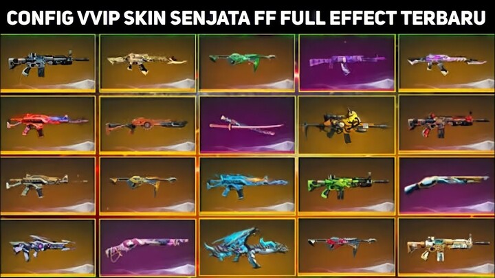 CONFIG VVIP SKIN SENJATA V1.59.4