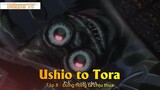Ushio to Tora Tập 8 - Đừng hòng ta chịu thua