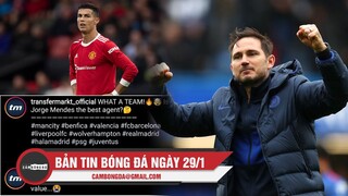 Bản tin Bóng Đá ngày 29/1|CR7 chặn Transfermarkt vì bị định giá thấp;Lampard tái xuất Premier League