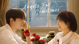 Angels fall sometimes EP 1 SUB INDONESIA