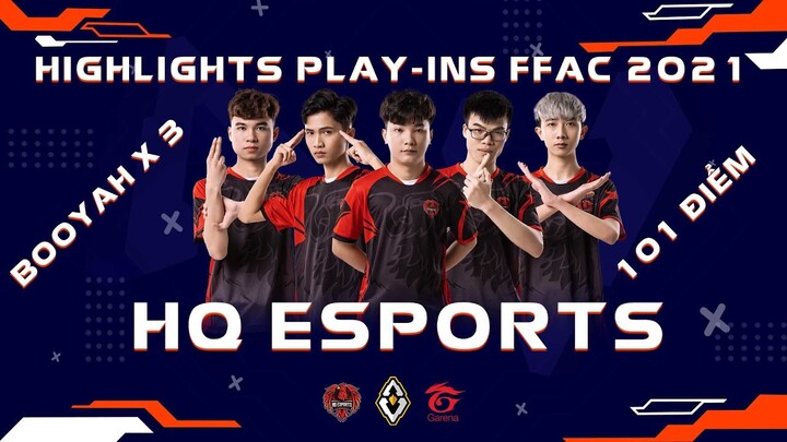 HQ Esports hiên ngang vào chung kết FFAC 2021 | PLAY-INS | FFAC 2021