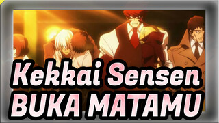 Kekkai Sensen | BUKA MATAMU