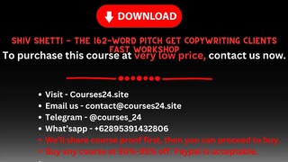 Shiv Shetti - The 162-Word Pitch Get Copywriting Clients Fast Workshop