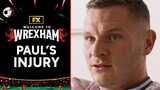 Paul Mullin Opens Up About His Injury - Scene | Welcome to Wrexham | FX