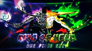 [4K] ZORO The King Of Hell "One Piece" [AMV/ᴇᴅɪᴛ] - ʀᴏʟʟɪɴɢ ɪɴ ᴛʜᴇ ᴅᴇᴇᴘ