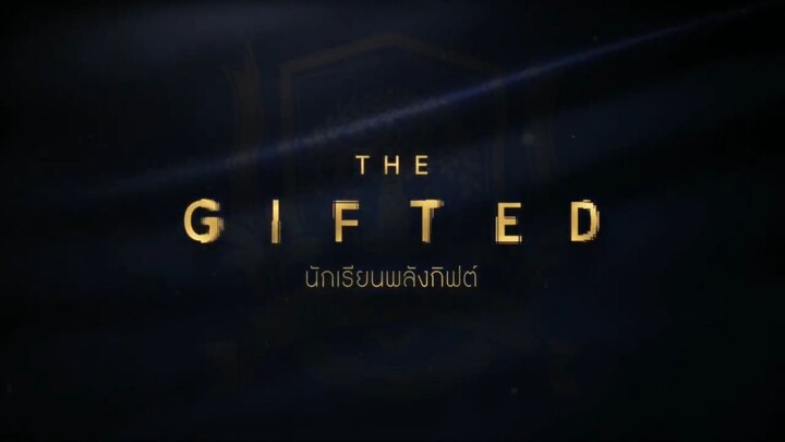 THE GIFTED - ep01