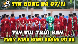 Thầy Park Sung Sướng Vỡ Òa Khi ĐTVN Đón TIN VUI TRỜI BAN Trước Buổi Tập 7/11...Điều Thần Kỹ Đã Đến