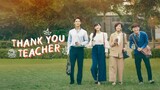 EP2 Thank You Teacher (2023)