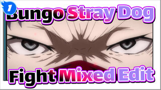 Bungo Stray Dog - Fight Mixed Edit_1