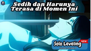Sedih dan Harunya Terasa di Momen Ini 😭 Solo Leveling S2 E9