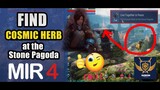 LIVE TOGETHER IN PEACE "Find Cosmic Herb at the Stone Pagoda" Guide - SNAKE PIT REQUEST MIR4 MMORPG