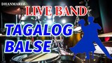 LIVE BAND || TAGALOG BALSE MEDLEY | DMEGAMOVERS BAND