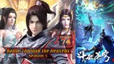 Eps 74 Battle Through the Heavens Season 5