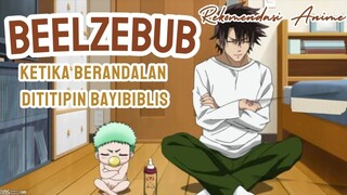 Bayi Iblis Diasuh Sama Berandalan. Kok Bisa? 🤣