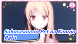 Sakurasou no Pet na Kanojo | Kamu Selamanya Ratu Dalam Hatiku_2