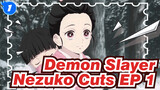 Demon Slayer - Nezuko Scenes in EP 1_1