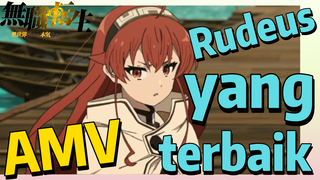 [Mushoku Tensei] AMV | Rudeus yang terbaik