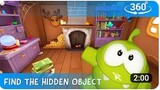 Find the Hidden Objects in 360 - Om Nom Stories: Mysterious House