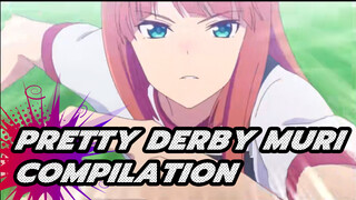 Pretty Derby Season 1 "Muri" Compilation