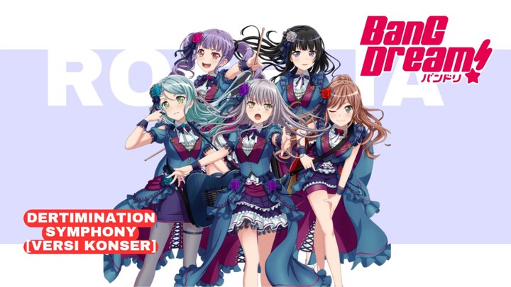 mainin lagu Determination Symphony di game bang dream[versi konser]