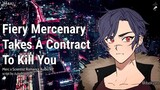 Fiery Mercenary Takes a Contract to Kill You [M4A] [Cyberpunk] [Enemies? to Lovers] [Confession]
