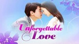 Unforgettable Love Episode 2 tagalog dubbed