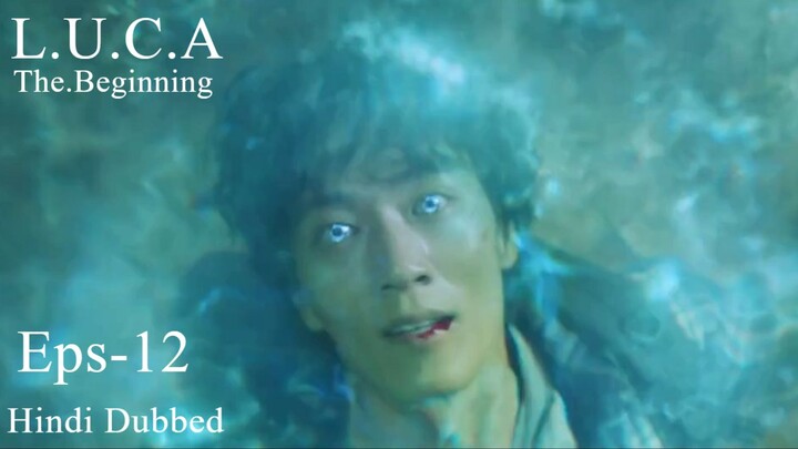 L.U.C.A..The.Beginning (Episode-12) Urdu/Hindi Dubbed Eng-Sub #kpop #Kdrama #cdrama