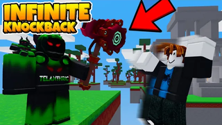 ฉันแอบโกงด้วย INFINITE KNOCKBACK (Roblox BedWars)