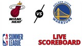 LIVE - MIAMI HEAT VS GOLDEN STATE WARRIORS | NBA SUMMER LEAGUE 2021