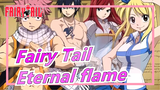 [Fairy Tail MAD]Eternal flame