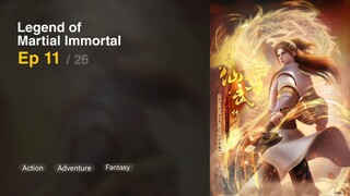 Legend of Martial Immortal Episode 11 Subtitle Indonesia