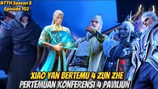 Xiao Yan Bertemu 4 Zun Zhe Konferensi 4 Paviliun