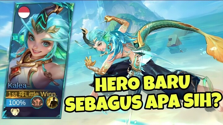 REVIEW HERO BARU KALEA, SERU BANGET GUYS!!