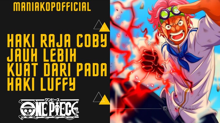 apakah coby memiliki haki raja atau tidak?