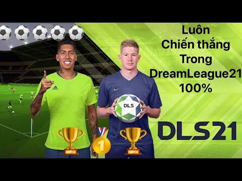 Mẹo để luôn chiến thắng trong Dream League Soccer 2021