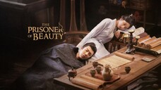 The Prisoner of Beauty | May 13