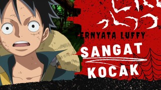 [AMV] ONE PIECE - TERNYATA LUFFY SANGAT KOCAK