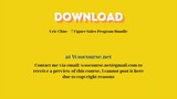 Eric Cline – 7 Figure Sales Program Bundle – Free Download Courses