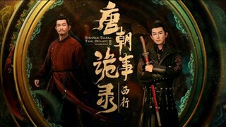 Strange Tales of Tang Dynasty 2 : To the West | July 18